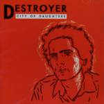 Destroyer : City of Daughters